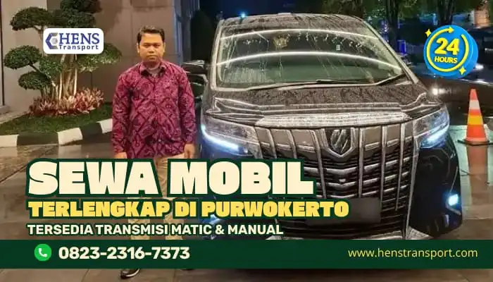Armada lengkap Hens Rental Mobil Purwokerto untuk layanan harian, wisata, dan perjalanan luar kota
