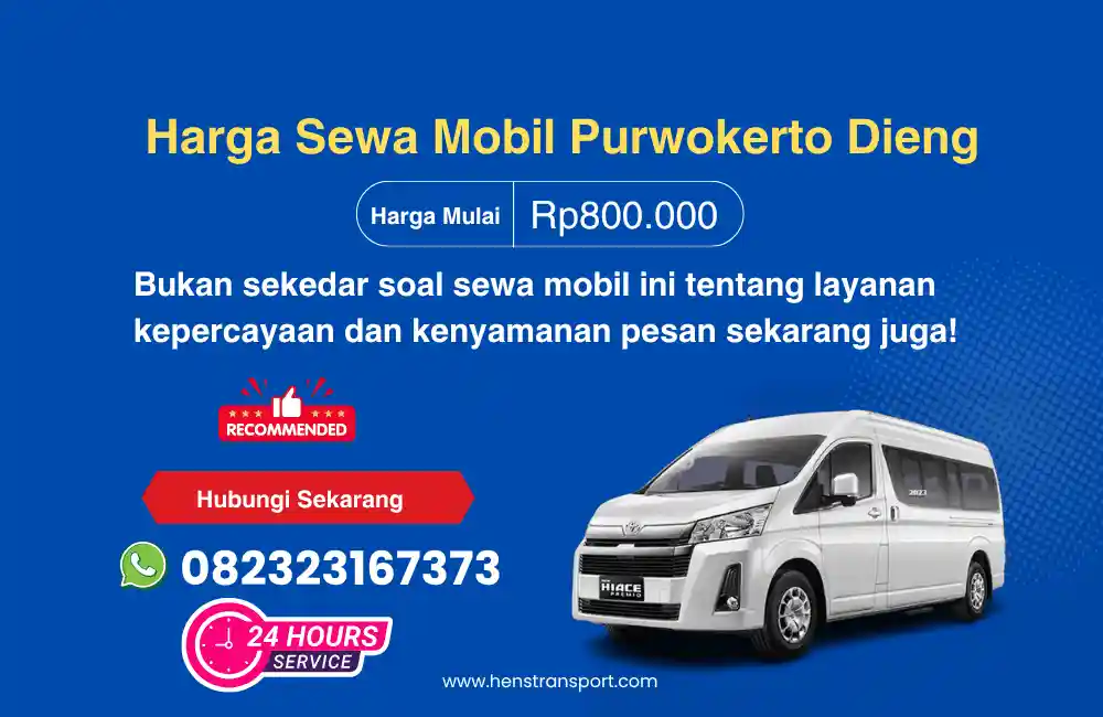 Rental Mobil Purwokerto Dieng Terbaik β Harga All In & Sopir Berpengalaman 4 harga rental mobil purwokerto dieng terbaru